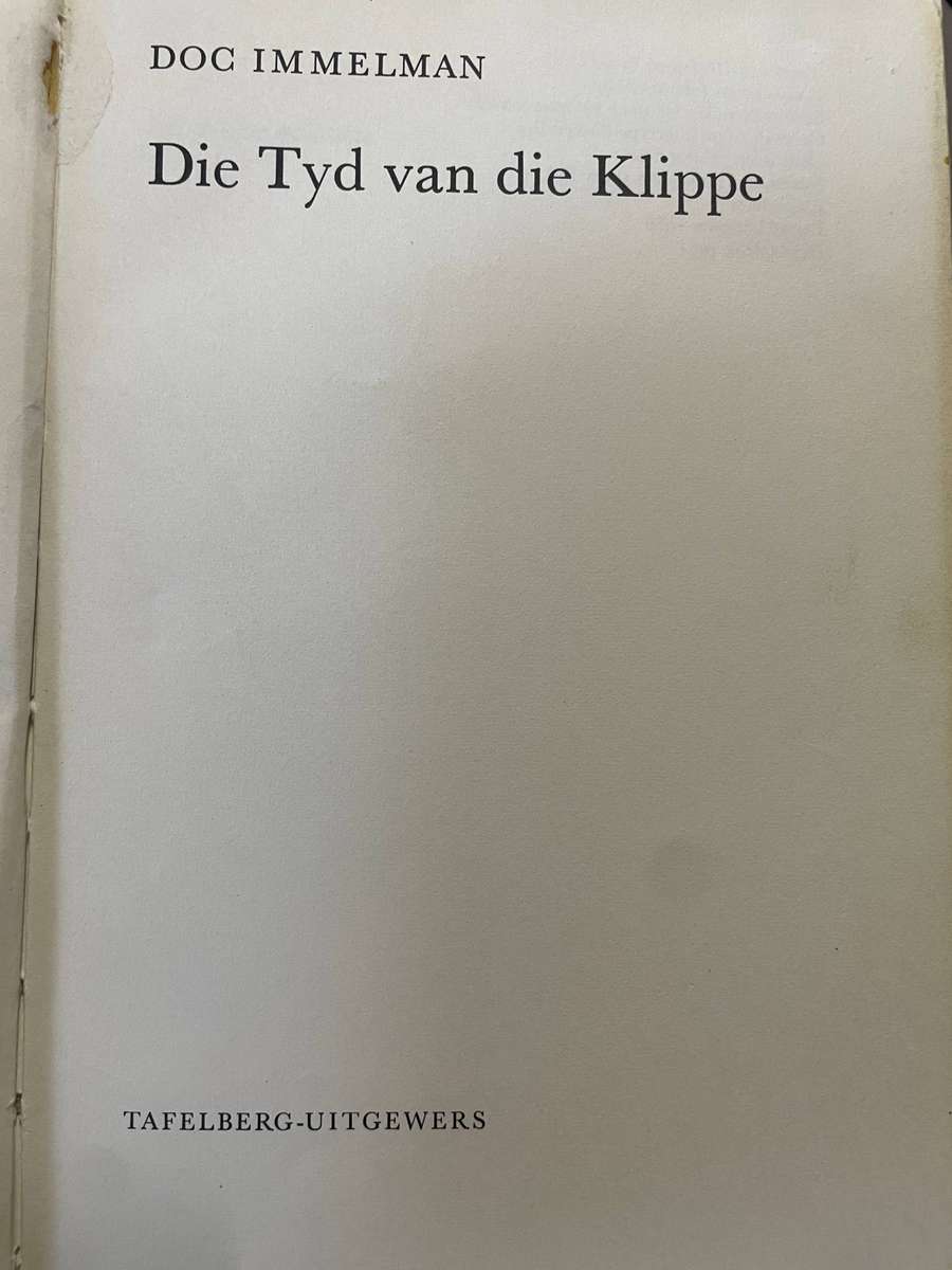 Doc Immelman. Die Groot Maroelas & Die tyd van Klippe. Twee vir een se prys.