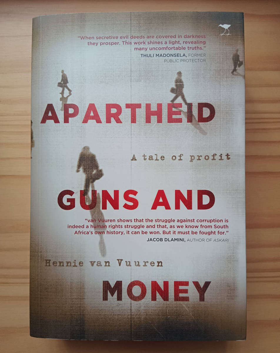 Apartheid, guns and money- Hennie van Vuuren