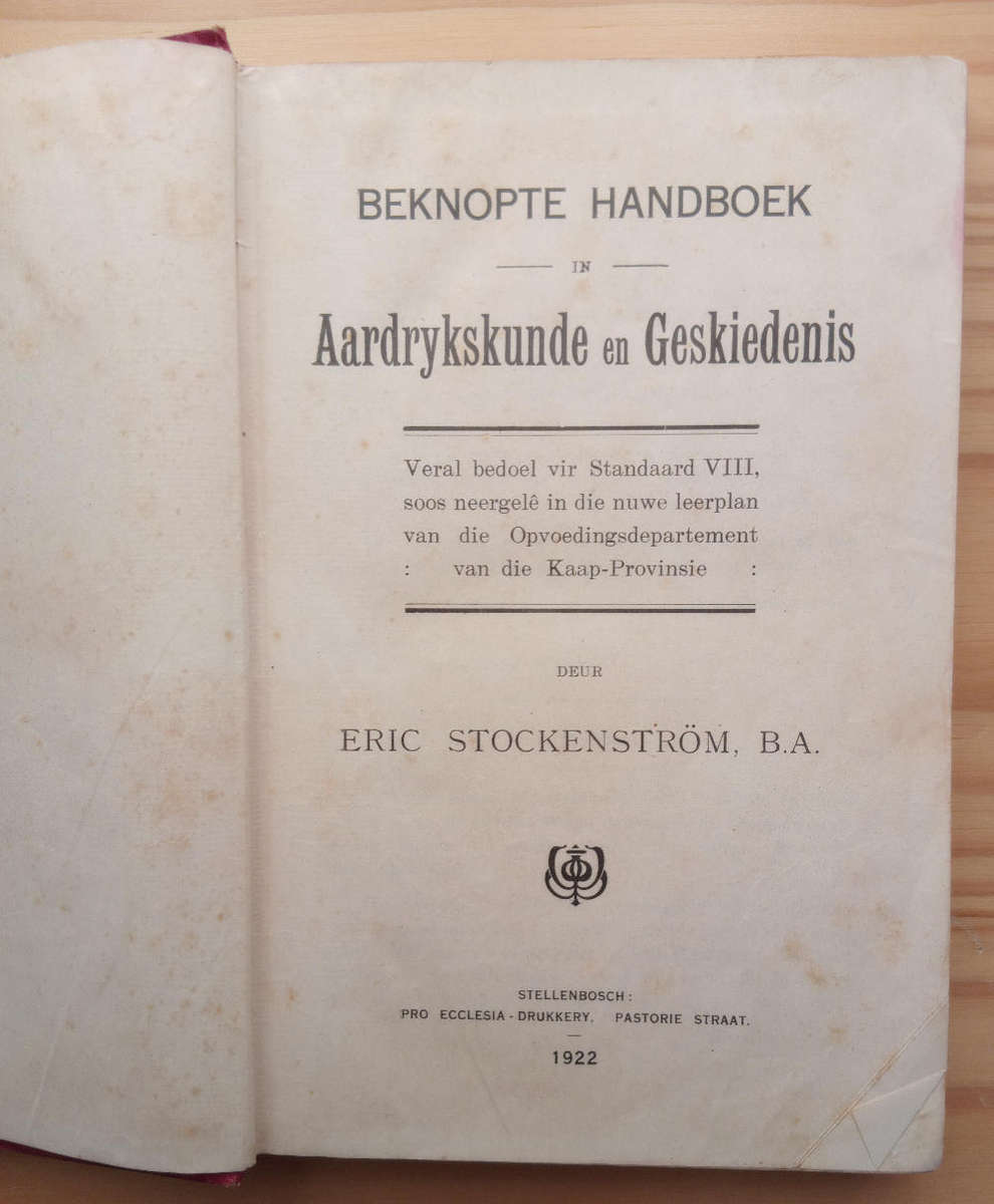 Africana- Aardrykskunde en Geskiedenis,  Eric Stockenstrom(1922)
