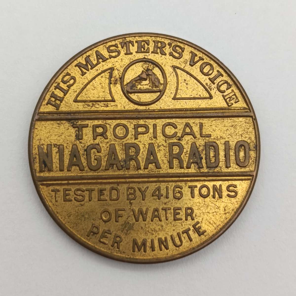 1938 His masters voice - Tested Tropical Niagava Radio medallion