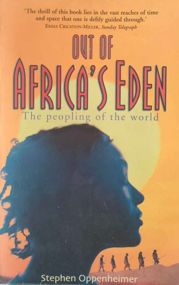 Out of Africa's Eden