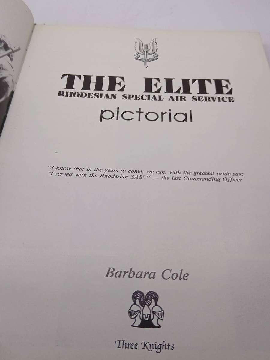 The ELITE  Rhodesian SAS PICTORIAL