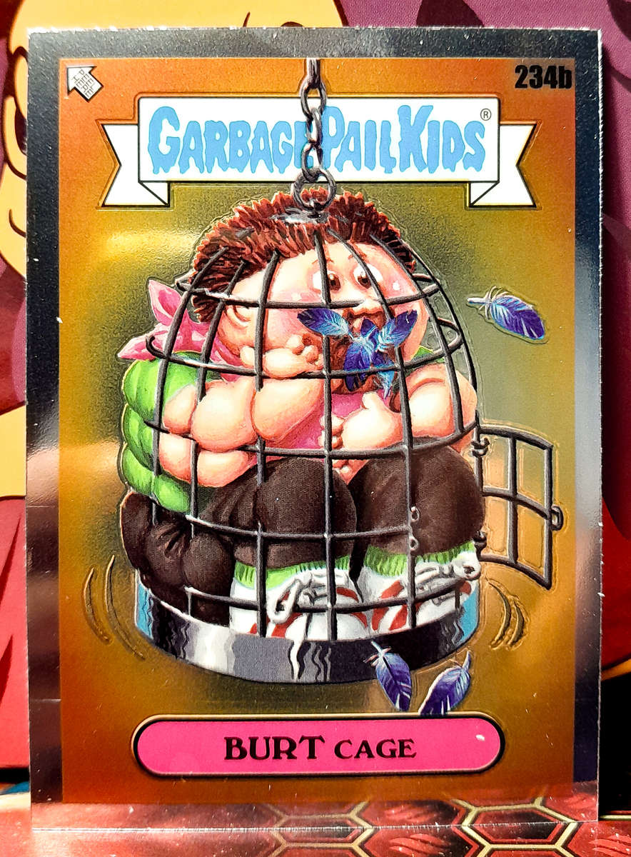 Garbage Pail Kids -  Burt Cage 234b - Topps Chrome Series 6 - NM