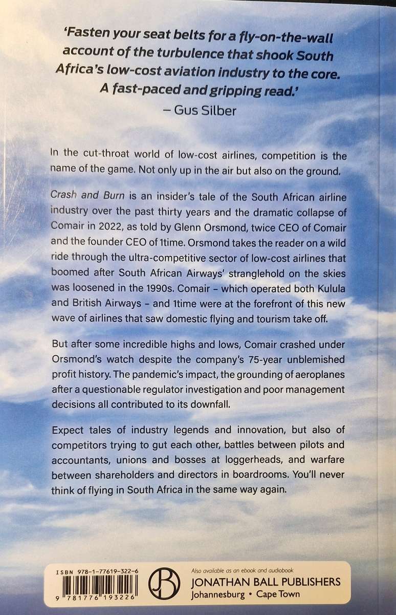 Crash and Burn - a CEO's crazy adventures in the SA airline industry - Glenn Orsmond