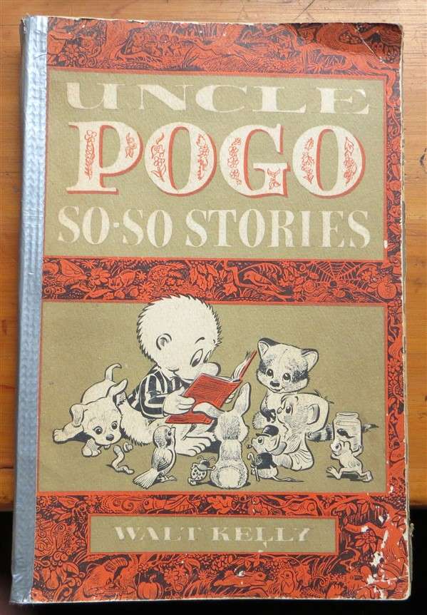 1953 Uncle Pogo - Walt Kelly - So So stories