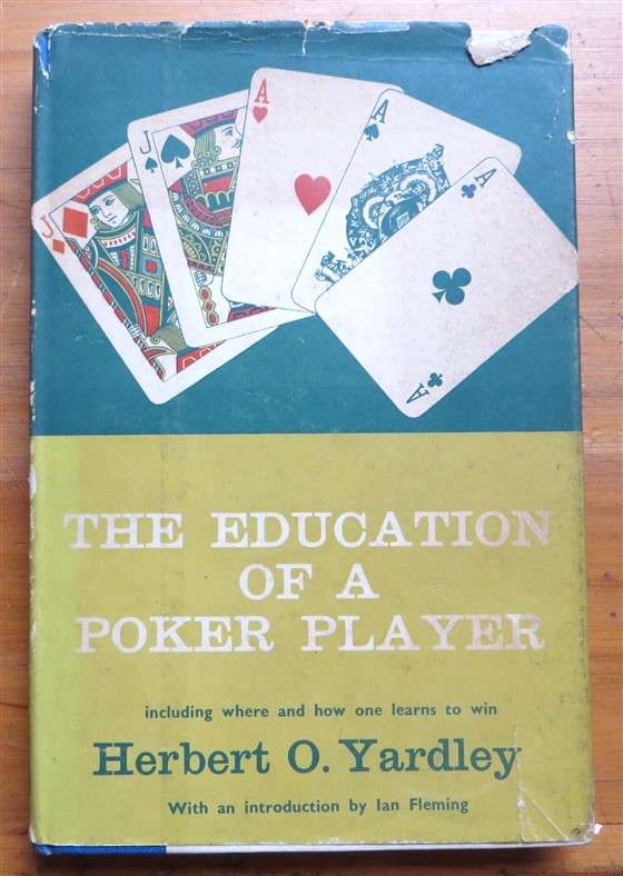 The Education of a Poker Player (1959) 1st Ed. - Herbert O. Yardley
