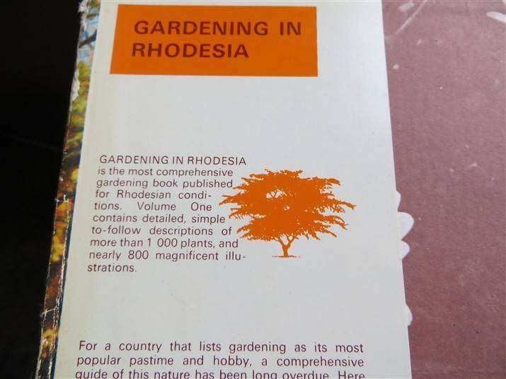Gardening in Rhodesia - Vol. 1 - Philip Wood