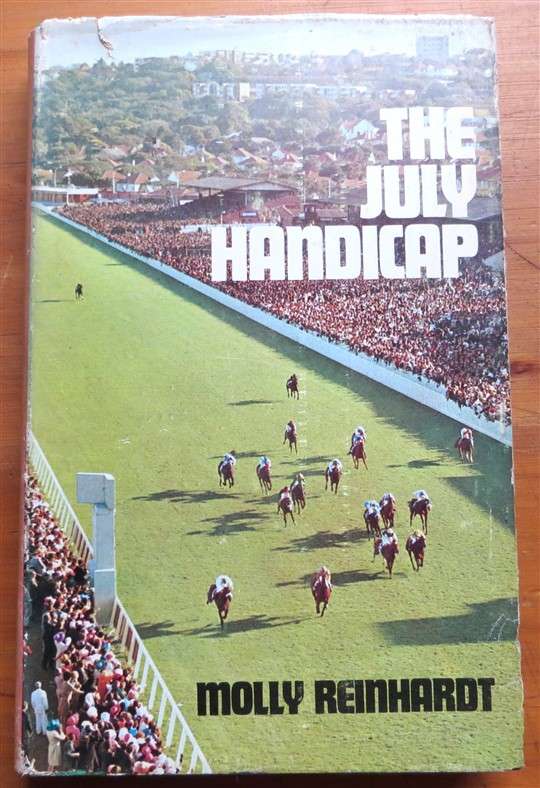 The July Handicap - Molly Reinhardt (1973)