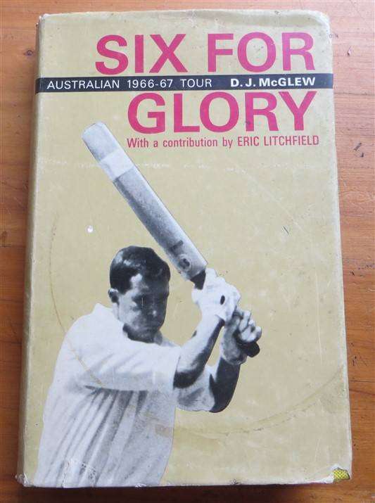 Six for Glory - D.J McGlew - Australia tour 1966-7