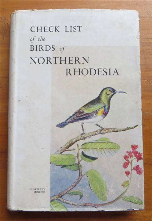 Birds of Northern Rhodesia - A Checklist (1957) Benson & White