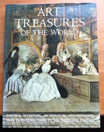 Art Treasures of the World - Large Hardcover - illustrated History
