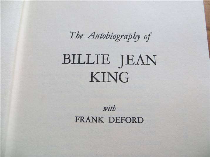 Billy Jean King - The Autobiography with Frank Deford