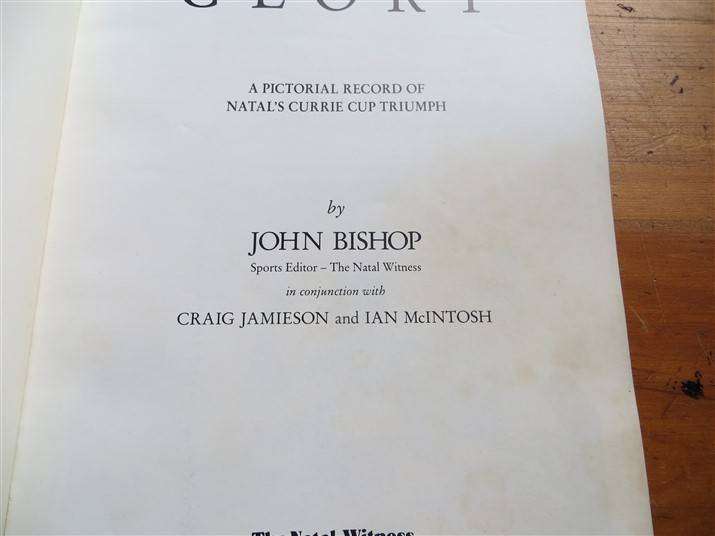 Road to Glory - Natal's Currie Cup Triumph - John Bishop