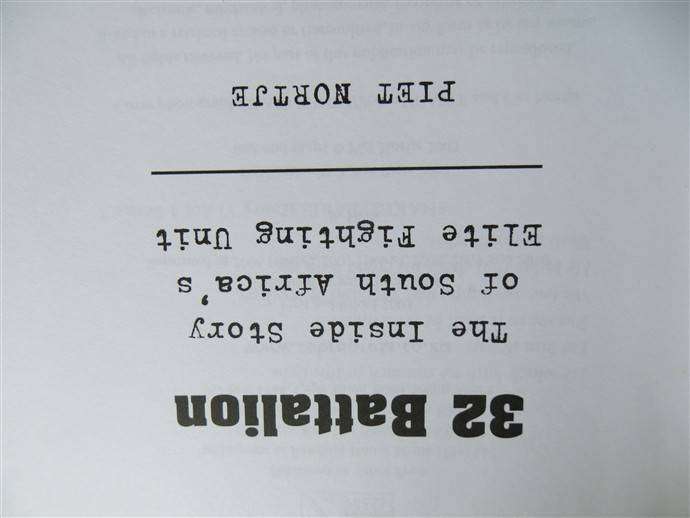 32 Battalion - Piet Nortje - Inside Story of SA's Elite Fighting Unit