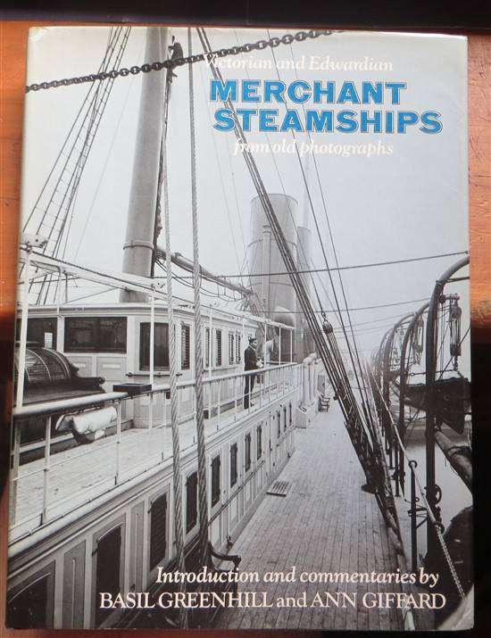 Victorian & Edwardian Merchant Steamships - Greenhill & Giffard