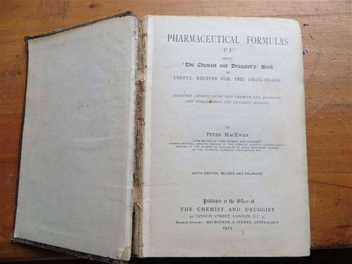 The Chemists & Druggists Book (1919) - Pharmaceutical Formulas