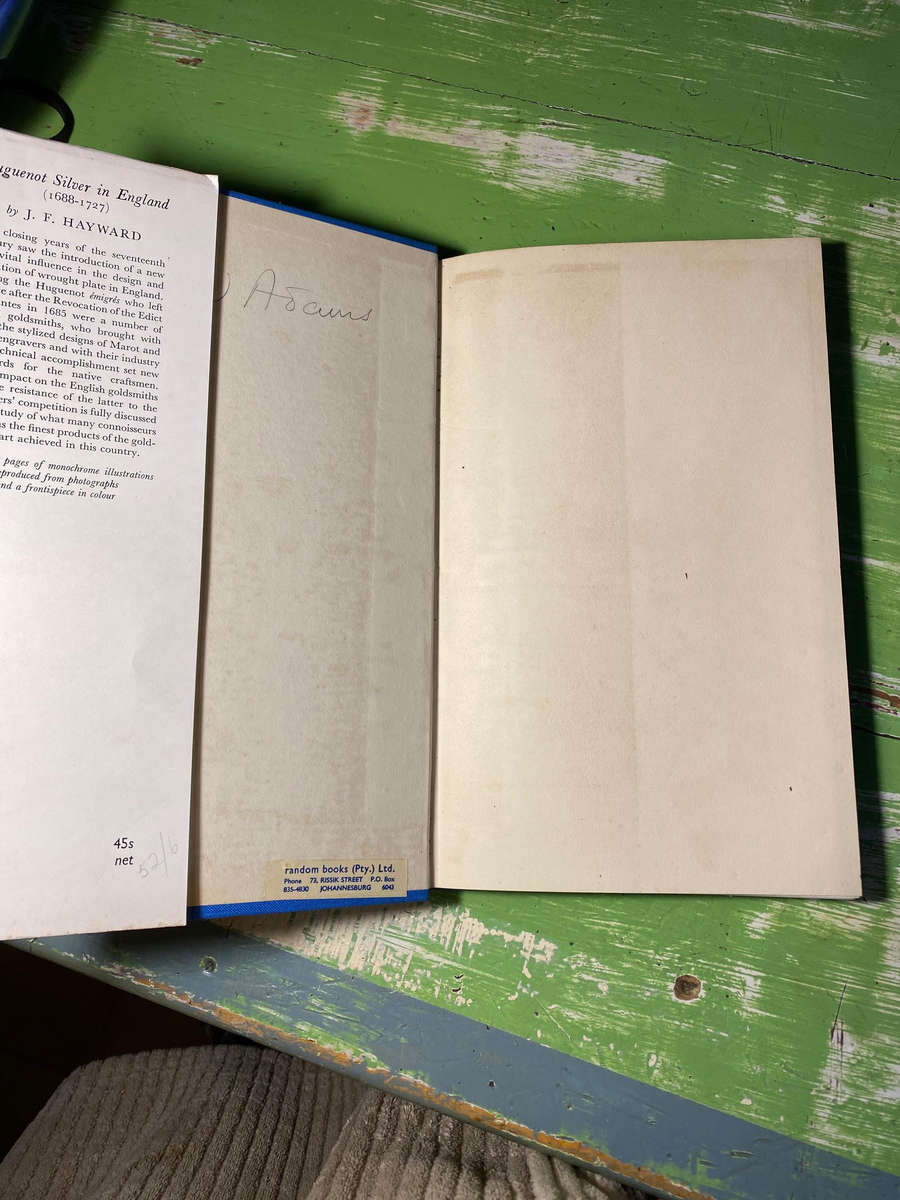 HUGUENOT SILVER IN ENGLAND 1688-1727 BY J F HAYWARD 1959 HARDBACK BOOK