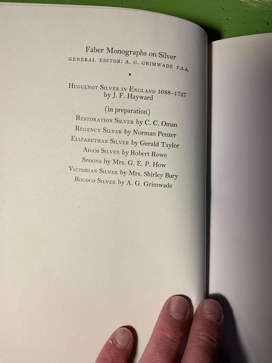 HUGUENOT SILVER IN ENGLAND 1688-1727 BY J F HAYWARD 1959 HARDBACK BOOK