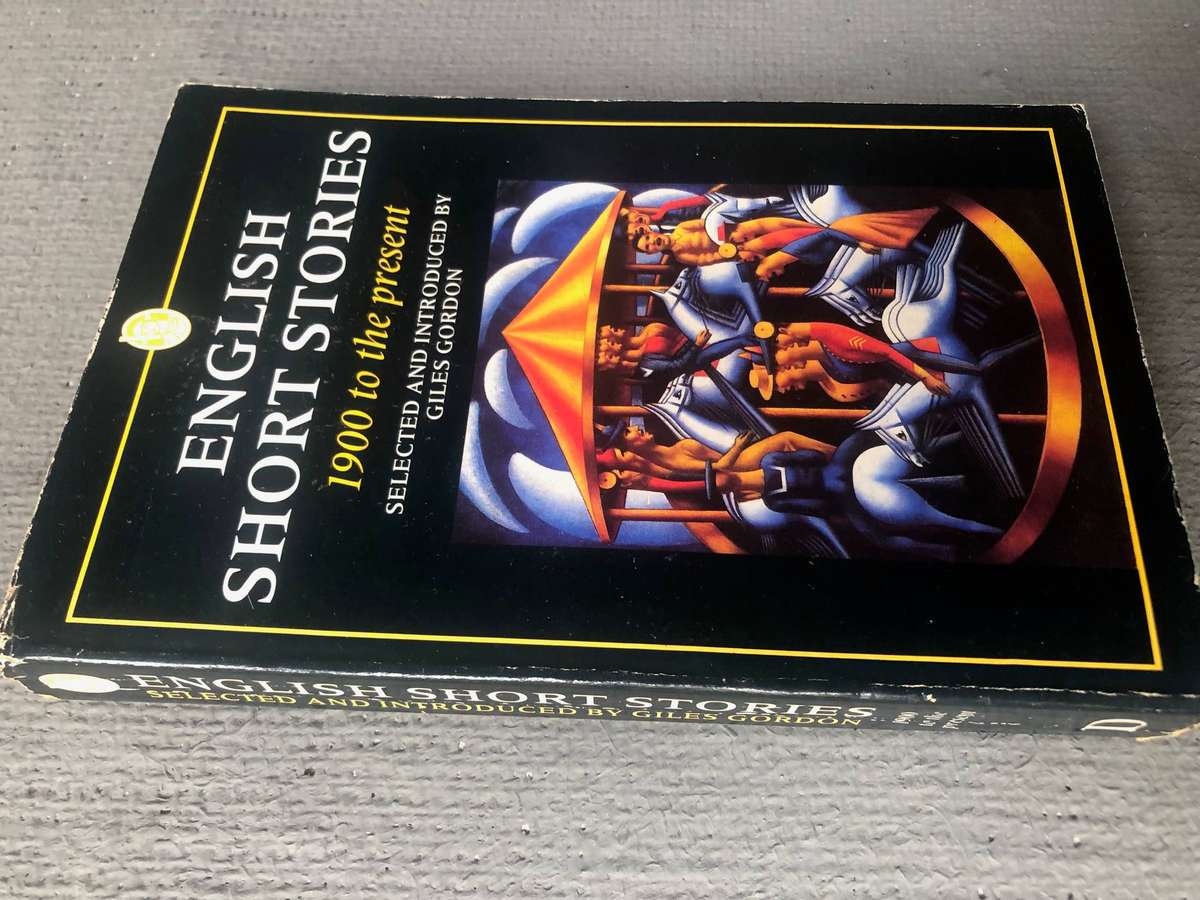 English Short Stories: 1900 to the Present - ed. Giles Gordon