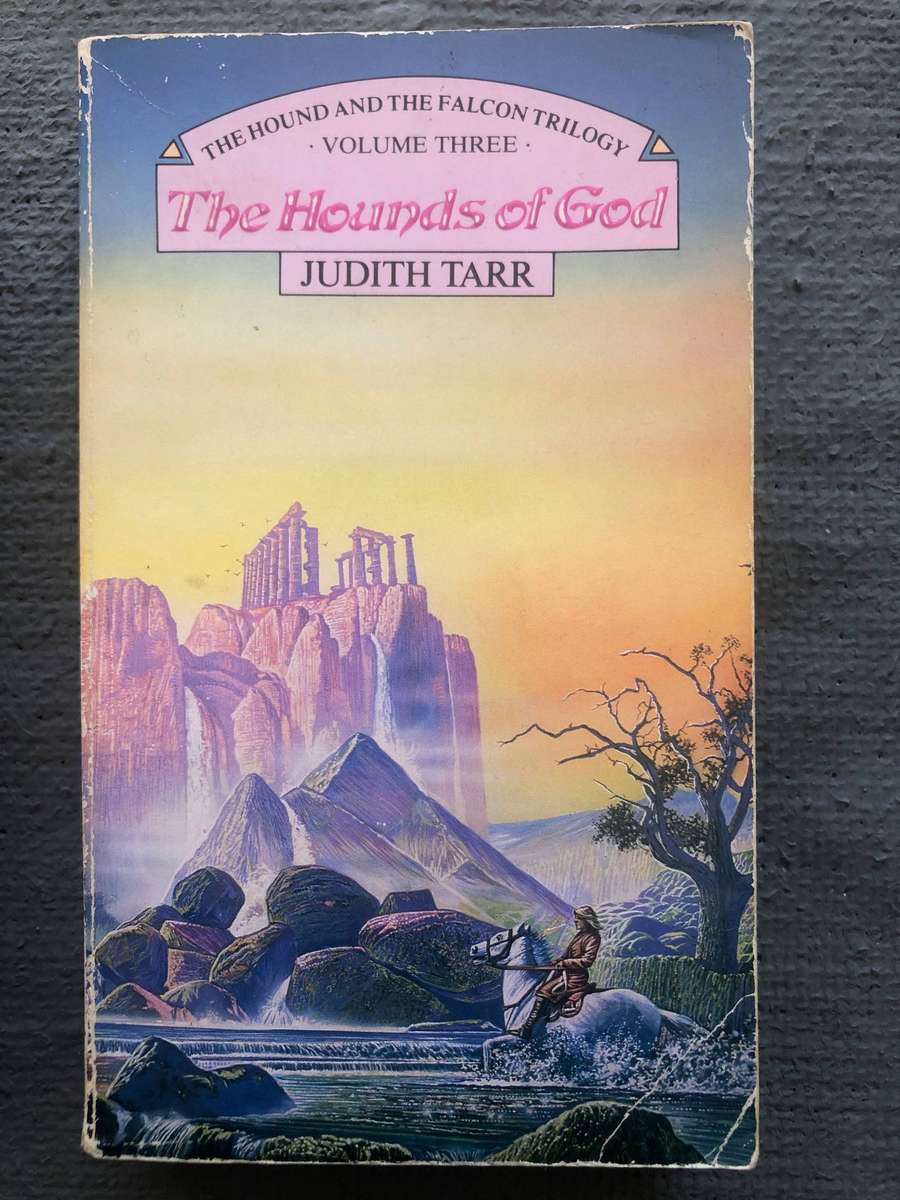 The Hound and the Falcon Trilogy - Judith Tarr