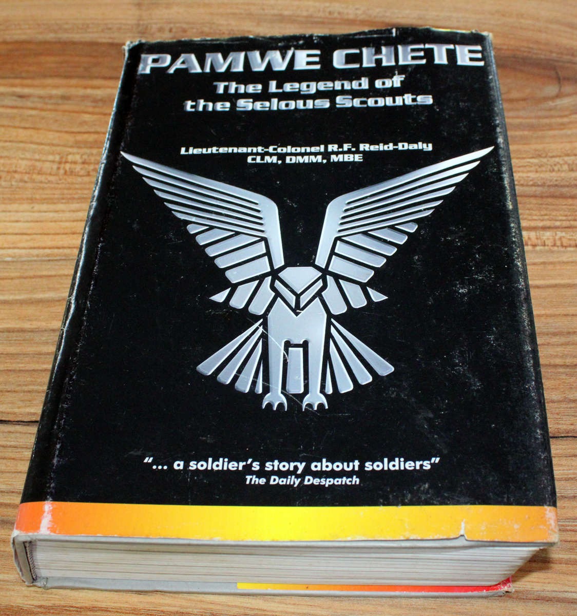 Pamwe Chete by Lt. Col. Ron Reid Daily