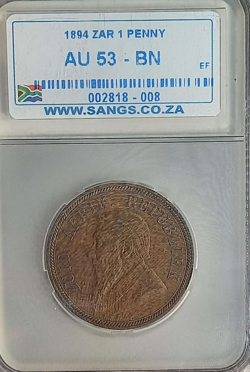 1894 ZAR ONE PENNY AU53 BN. SCARCER YEAR WITH LOW MINTAGE