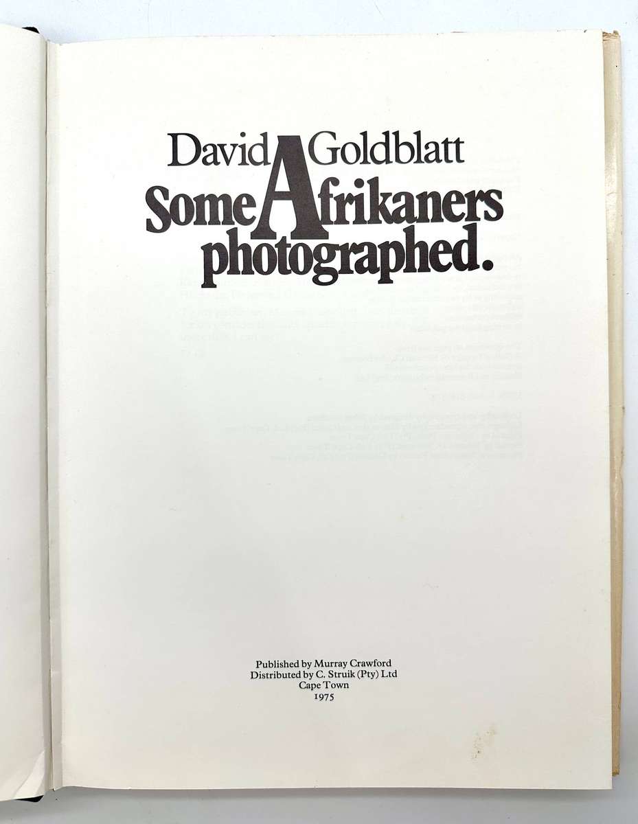 Some Afrikaners Photographed by David Goldblatt (Limited, Signed 1st Edition)