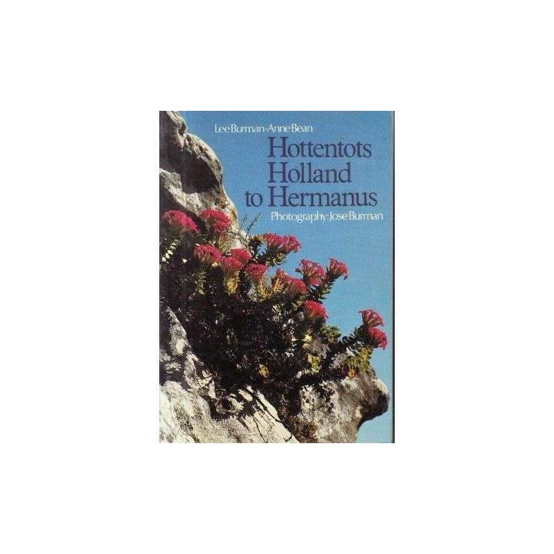 Hottentots Holland to Hermanus, Wild flower guide.