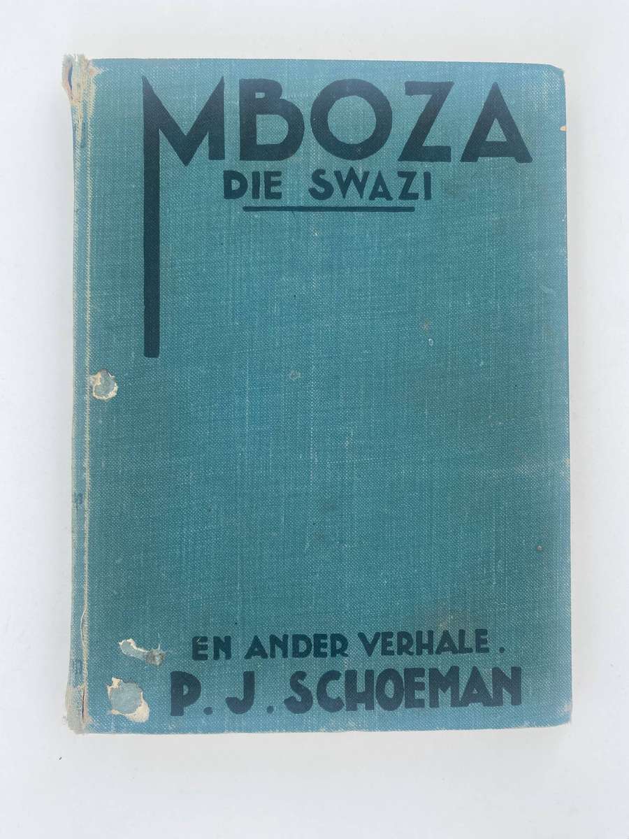 Mboza Die Swazi, en ander verhale - P.J. Schoeman