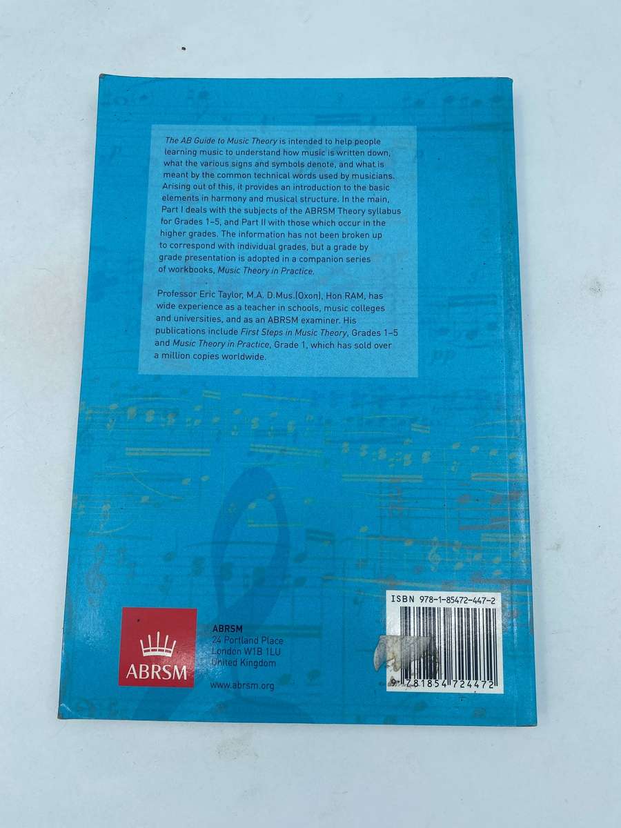 The AB Guide to Music Theory Part 1 and 2 - Eric taylor