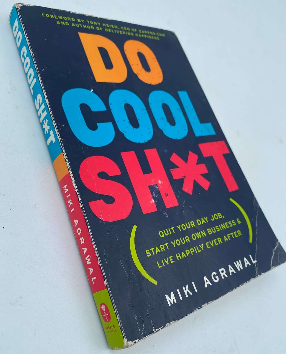 Do cool sh*t- Miki Agrawal