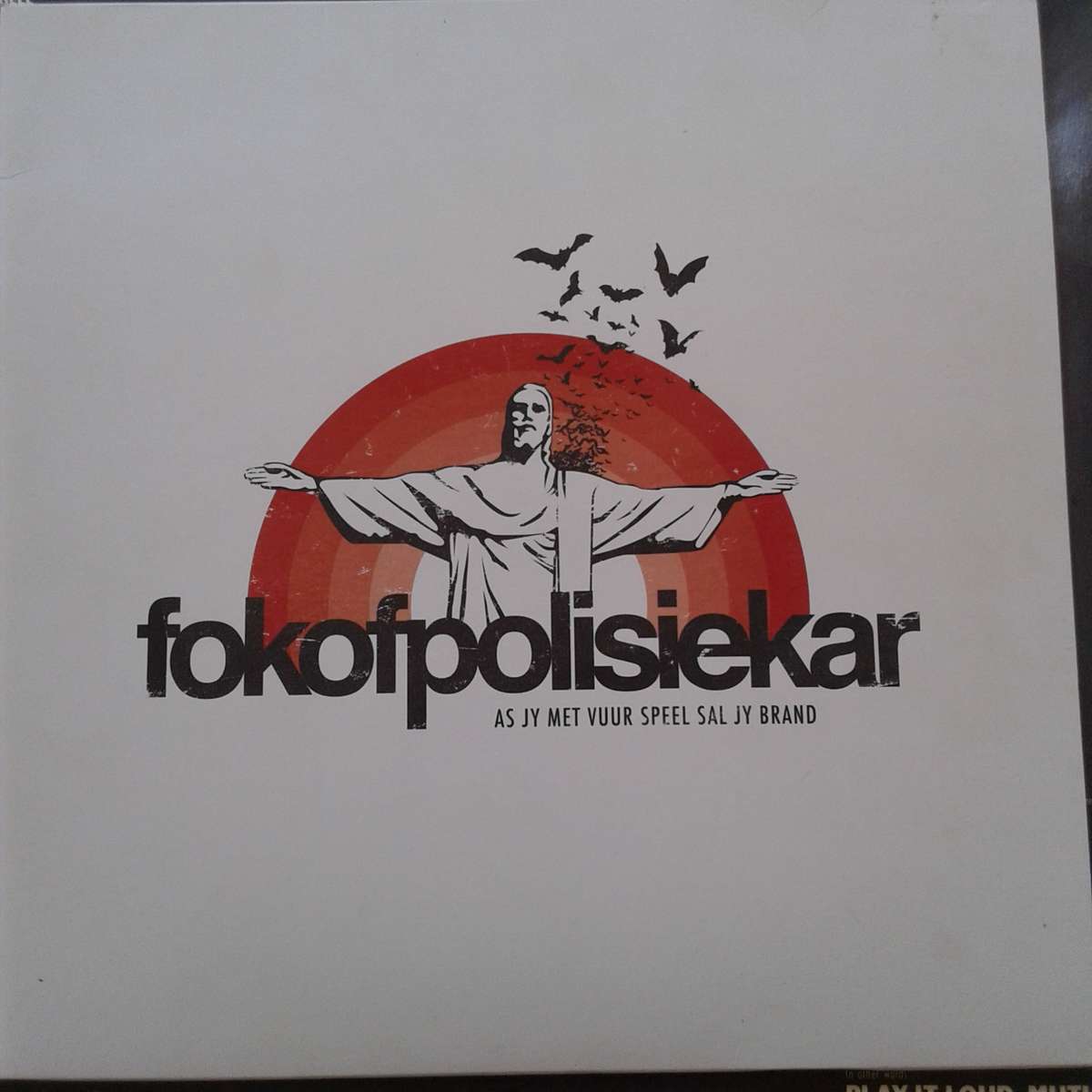 VINYL - Fokofpolisiekar - As Jy Met Vuur Speel Sal Jy Brand (10 inch Red Vinyl - AUTOGRAPHED) (2013)