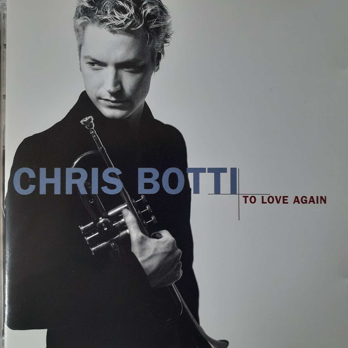 Chris Botti - To Love Again (2005)