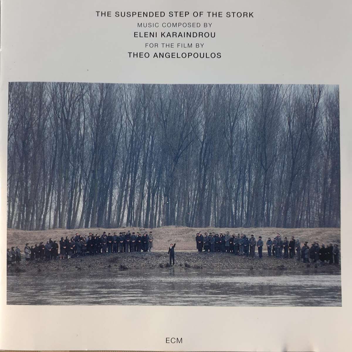 Eleni Karaindrou - The Suspended Step Of The Stork [ECM Contemporary] (1992)