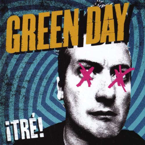 Green Day - ¡TRÉ! (2012)      [P/D]