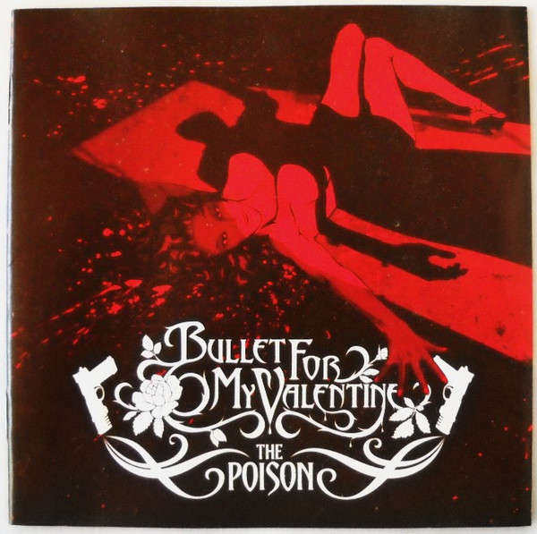 Bullet For My Valentine - The Poison (2005)