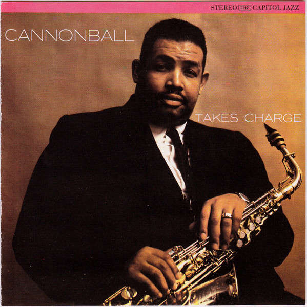 Cannonball - Cannonball Takes Charge [Import CD] (2002)