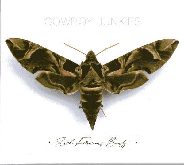 Cowboy Junkies - Such Ferocious Beauty [Import CD Digipak] (2023)   *NEW, sealed