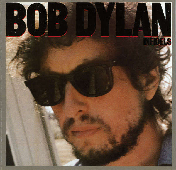 Bob Dylan - Infidels [Import CD] (1993)