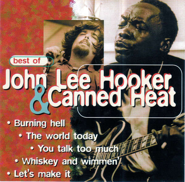 John Lee Hooker & Canned Heat - Best Of (1996)