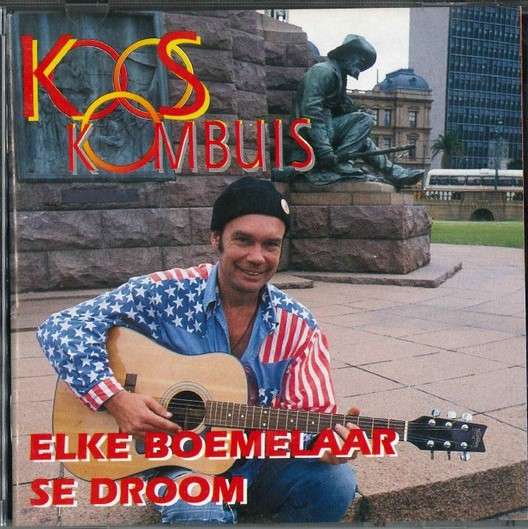 Koos Kombuis - Elke Boemelaar Se Droom (1994)
