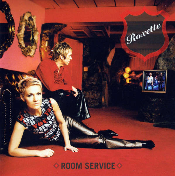 Roxette - Room Service (2001)