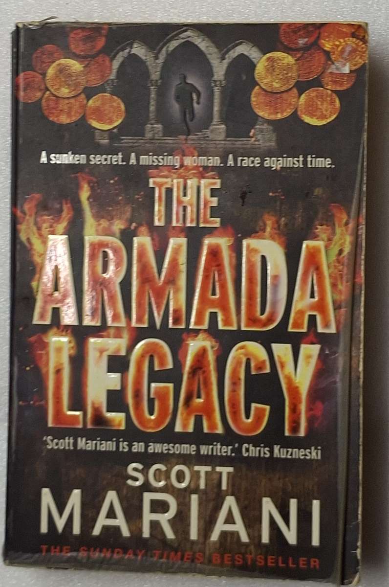 The Armada Legacy by Scott Mariani Paperback