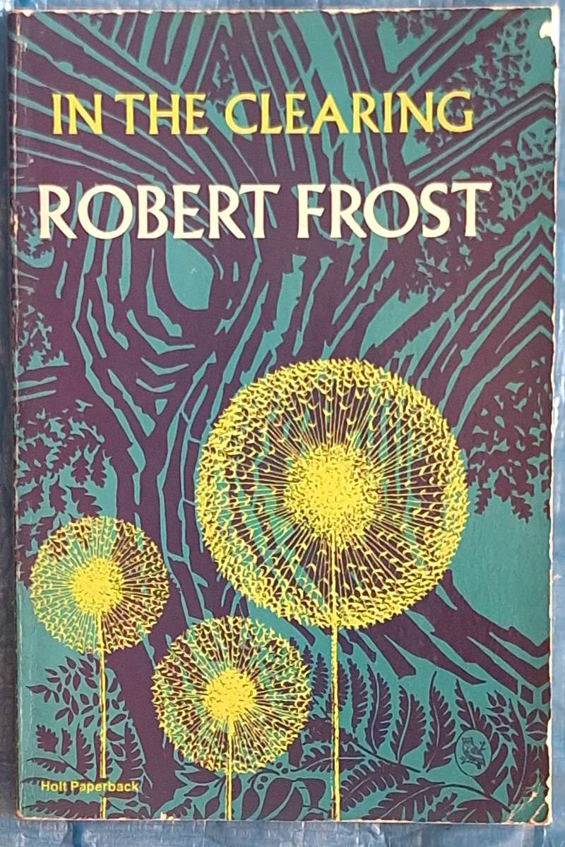 In the Clearing by Robert Frost Paperback