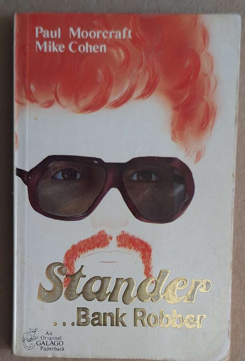 Stander ...Bank Robber by Paul Moorcraft and Mike Cohen Paperback