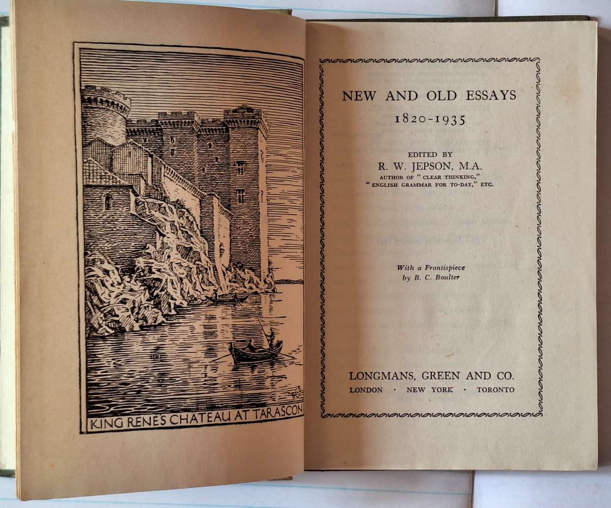 New and Old Essays 1820-1935 Ed: R W Jepson Hardcover 1941