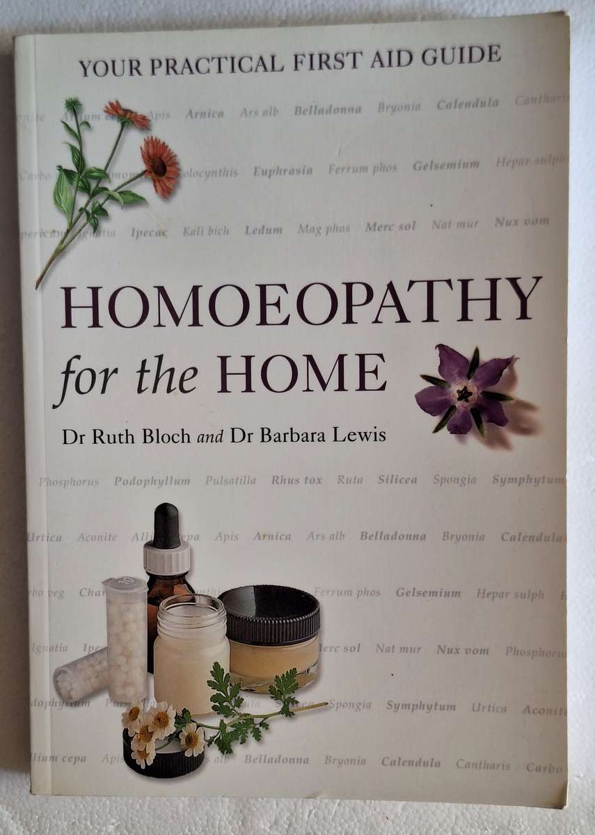 Homoeopathy for the Home by Dr Ruth Bloch and Dr Barbara Lewis Paperback