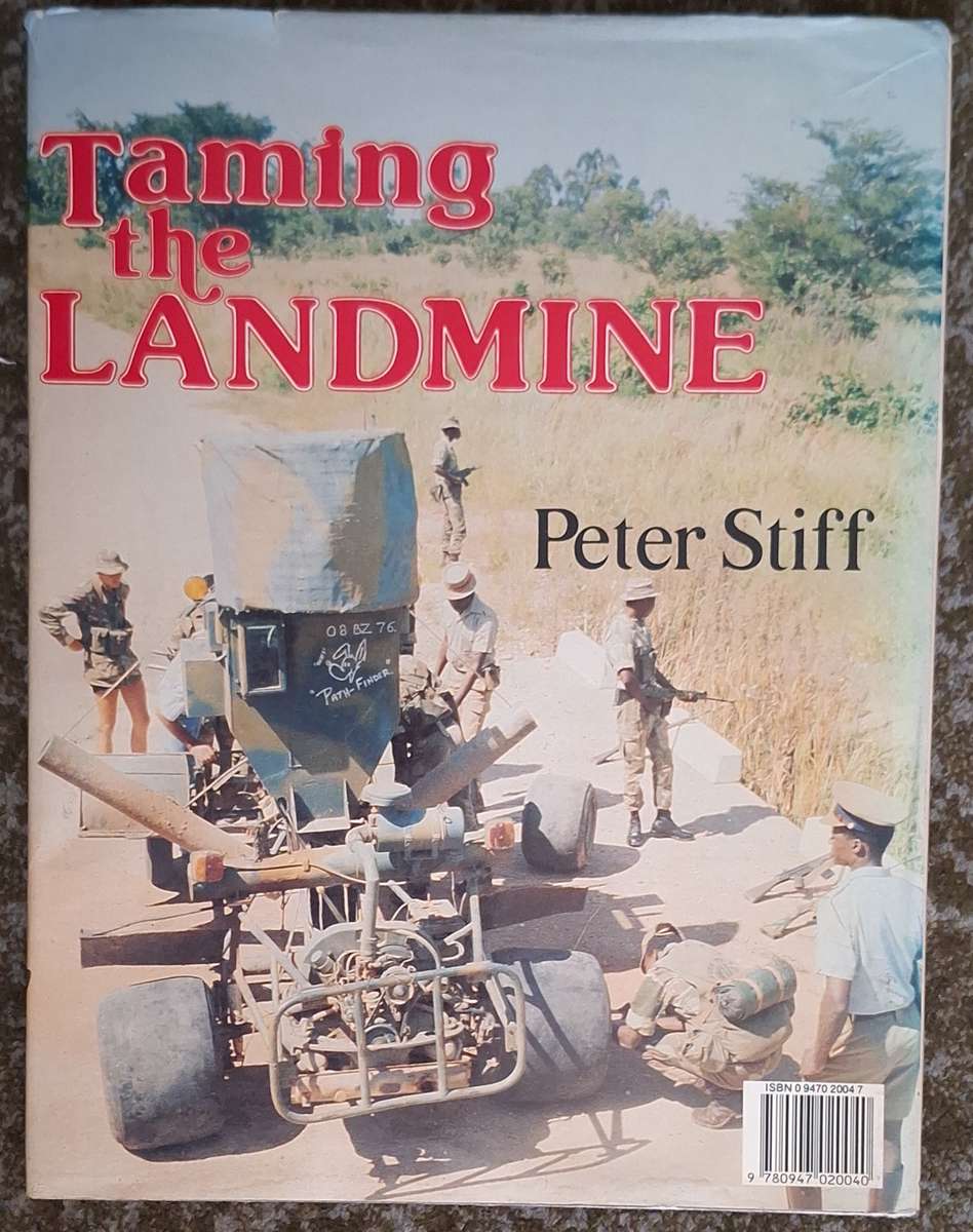 Taming the Landmine by Peter Stiff Hardcover 1986