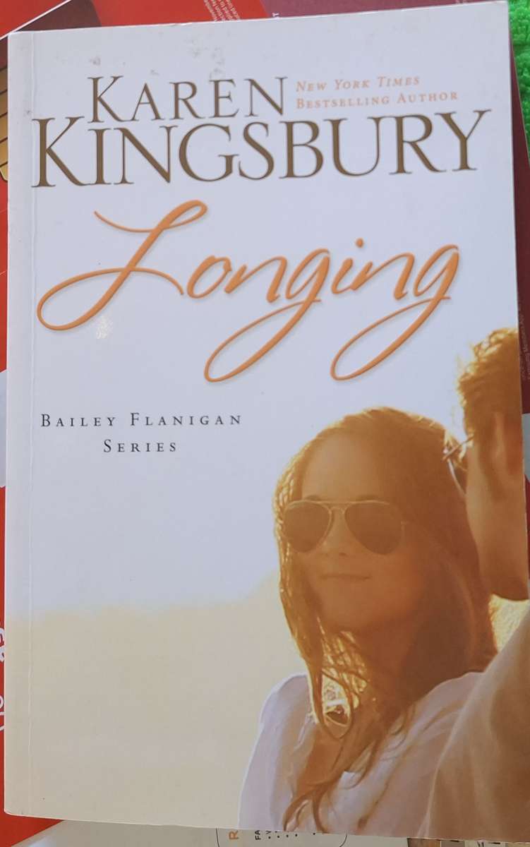 Longing by Karen Kingsbury Paperback