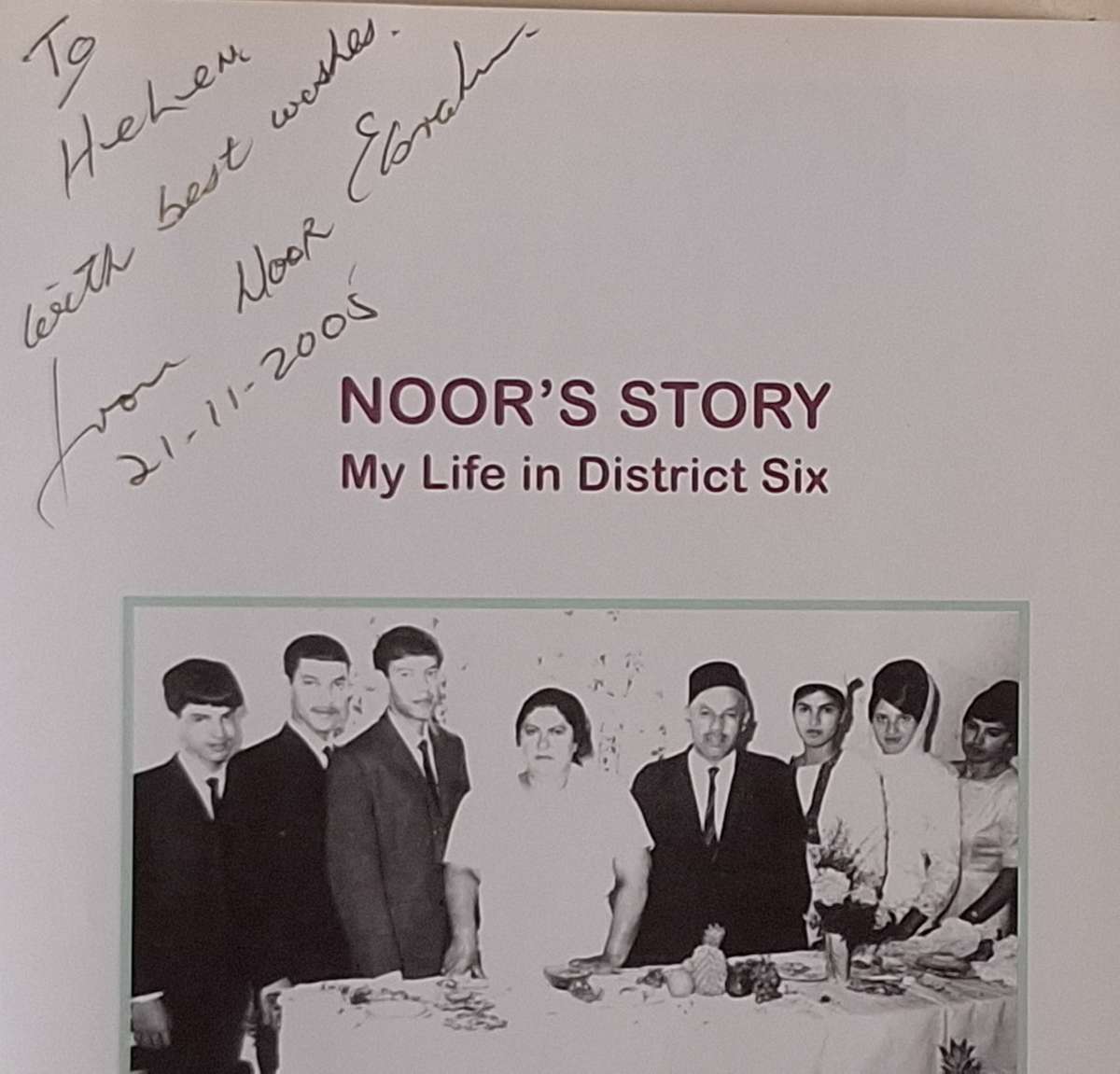 Noor's Story: My Life in District Six by Noor Ebrahim Paperback Signed